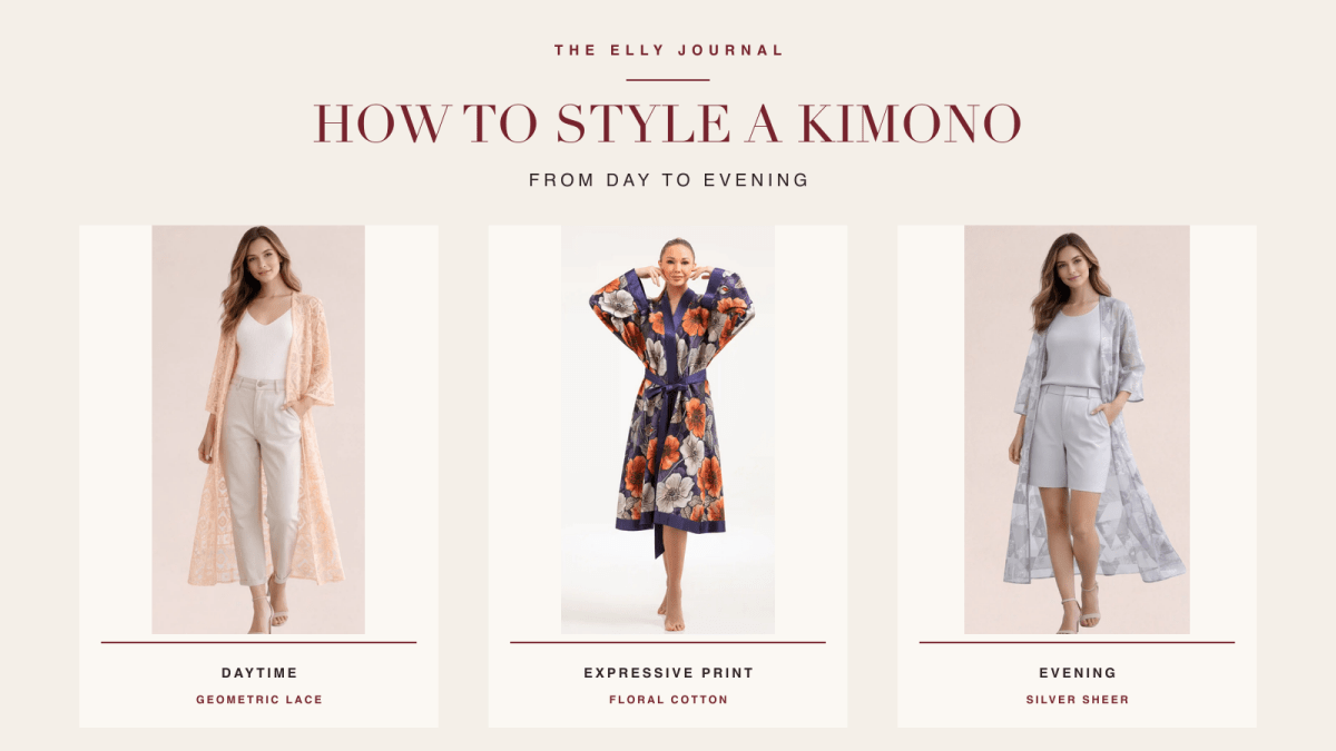 How to Style a Kimono from Day to Evening - ELLY