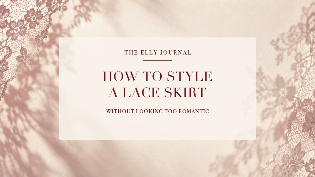 How to Style a Lace Skirt Without Looking Too Romantic - ELLY