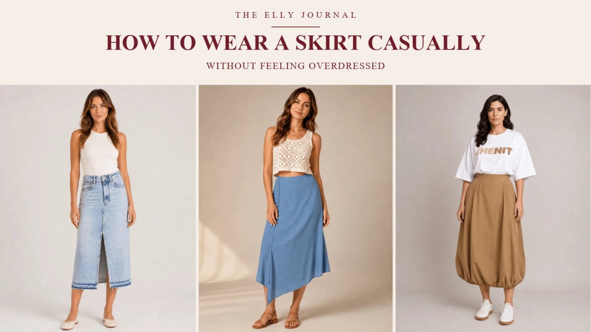 How to Wear a Skirt Casually Without Feeling Overdressed - ELLY